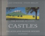 Struhár Laco, Bellan Stano: Castles. Palaces and Manor Houses Slovakia