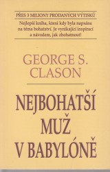Clason George S.: Nejbohat mu v Babylne