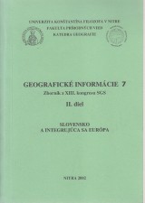 : Geografické informácie 7. Zborník z XIII. kongresu SGS II.diel.