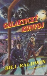 Baldwin Bill: Galaktick konvoj
