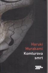 Murakami Haruki: Komturova smrt