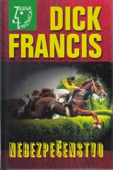 Francis Dick: Nebezpeenstvo
