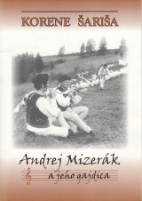 Scholts Richard: Andrej Mizerk a jeho gajdica