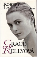 Lacey Robert: Grace Kellyov