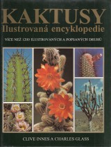 Innes Clive, Glass Charless: Kaktusy ilustrovaná encyklopedie