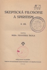 kola Frantiek: Skeptick filosofie a spiritism II.