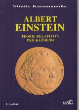 Karamanolis Stratis: Albert Einstein. Teorie relativity pro kadho