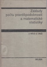 Htle Jaroslav, Like Ji: Zklady potu pravdpodobnosti a matematick statistiky