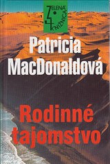 MacDonaldov Patricia: Rodinn tajomstvo