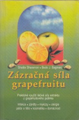 Sharamon Shalila, Baginski Bodo J.: Zázračná síla grapefruitu