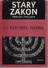 Bi Milo a kol.: Star zkon 13. Ezechiel, Daniel