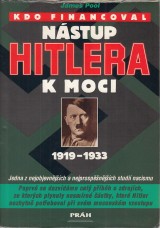 Pool James: Kdo financoval nstup Hitlera k moci 1919-1933