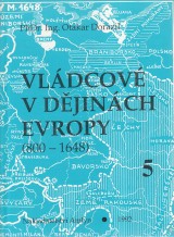 Dorazil Otakar: Vldcov v djinch Evropy ( 800-1648 ) 5.