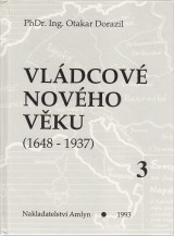Dorazil Otakar: Vldcov novho vku ( 1648-1937 ) 3.