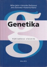 Beo Milan a kol.: Genetika. Vkladov slovnk
