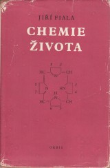 Fiala Ji: Chemie ivota