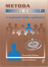 Fabian František, Kluiber Zdeněk: Metoda Monte Carlo a možnosti jejího uplatnění