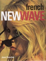 Douchet Jean: French New Wave