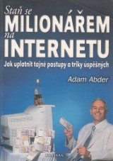 Abder Adam: Staň se milionářem na internetu