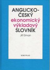 Elman Jiří: Anglicko-český ekonomický výkladový slovník