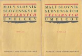 : Mal slovnk slovenskch vtvarnch umelcov I.-II.zv.