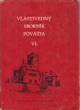 Kristenov Vlasta zost.: Vlastivedn sbornk Povaia VI.