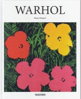 Honnef Klaus: Andy Warhol 1928-1987. Commerce into Art
