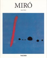 Mink Janis: Joan Mir 1893-1983. Der Poet unter den Surrealisten