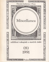 : Miscellanea oddělení rukopisů a starých tisků 8 1991