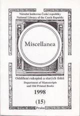 : Miscellanea oddělení rukopisů a starých tisků 15 1998
