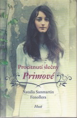 Fenollera Natalia Sanmartin: Procitnut sleny Primov