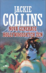 Collins Jackie: Nov generace hollywoodskch en