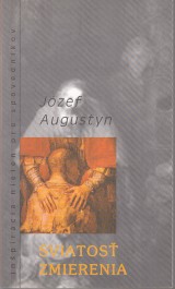 Augustyn Józef: Sviatosť zmierenia