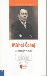 Štempelová Judita: Michal Čahoj. Misionár v Indii