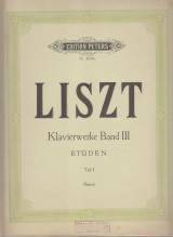 Liszt Franz: Werke für Klavier zu 2 Händen Etüden Teil I.