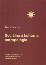 losiar Jn: Socilna a kultrna antropolgia