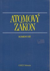 Novák Ivan a kol.: Atomový zákon. Komentář