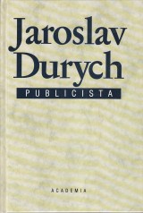 Durych Jaroslav: Publicistika