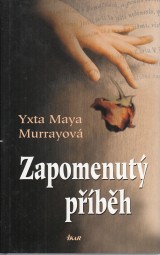 Murrayov Yxta Maya: Zapomenut pbh