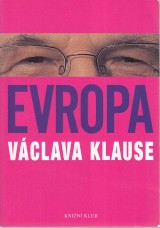 Klaus Vclav: Evropa Vclava Klause