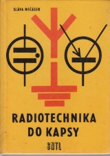 Nesek Slva: Radiotechnika do kapsy
