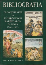 Kipsov Mria,Vanov Tatiana, Grekov elmra: Bibliografia slovenskch a inoreovch kalendrov 1701-1965