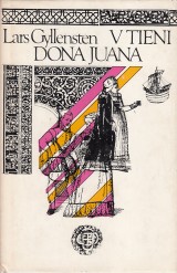 Gyllensten Lars: V tieni Dona Juana
