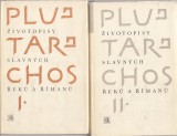 Plutarchos: ivotopisy slavnch ek a man I.-II.zv.