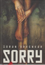 Drvenkar Zoran: Sorry