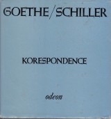 Goethe Johann Wolfgang, Schiller Friedrich: Koresponcence