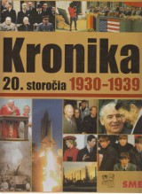 : Kronika 20.storoia 4. 1930-1939