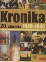 : Kronika 20.storoia 5. 1940-1949