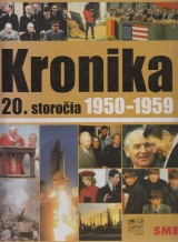 : Kronika 20.storoia 6. 1950-1959