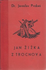 Proke Jaroslav: Jan ika z Trocnova